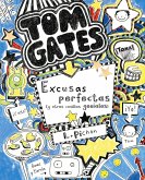 Tom Gates: Excusas perfectas (y otras cosillas geniales) (eBook, ePUB)
