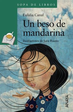 Un beso de mandarina (eBook, ePUB) - Canal, Eulàlia