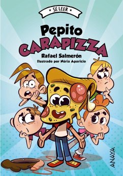 Pepito Carapizza (eBook, ePUB) - Salmerón, Rafael Pepito Carapizza (eBook, ePUB) - Salmerón, Rafael