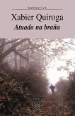 Atuado na braña (eBook, ePUB)