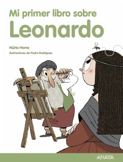Mi primer libro sobre Leonardo (eBook, ePUB) - Homs, Núria
