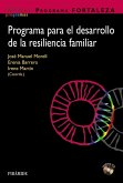 Programa FORTALEZA. Programa para el desarrollo de la resiliencia familiar (eBook, PDF)