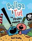 Baliga i Tut i els pirates empipats (eBook, ePUB)