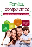 Familias competentes. Guías prácticas para solucionar los problemas (eBook, PDF)