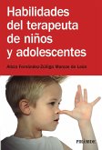 Habilidades del terapeuta de niños y adolescentes (eBook, ePUB)