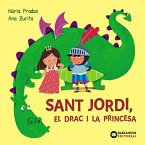 Sant Jordi, el drac i la princesa (eBook, ePUB)