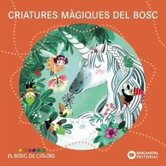 Criatures màgiques del bosc (eBook, ePUB) - Baldó, Estel; Gil, Rosa; Soliva, Maria