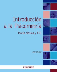 Introducción a la Psicometría (eBook, PDF) - Muñiz Fernández, José