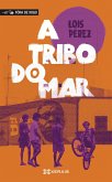 A tribo do mar (eBook, ePUB)