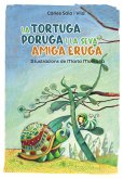 La tortuga poruga i la seva amiga eruga (eBook, ePUB)