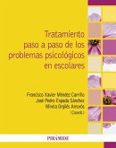 Tratamiento paso a paso de los problemas psicológicos en escolares (eBook, ePUB)