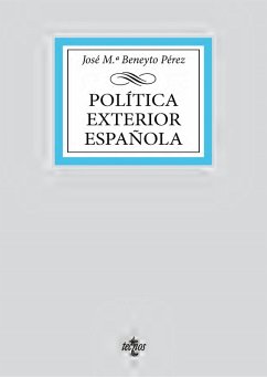 Política exterior española (eBook, ePUB) - Beneyto Pérez, José Mª Política exterior española (eBook, ePUB) - Beneyto Pérez, José Mª
