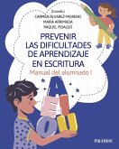 Prevenir las dificultades de aprendizaje en escritura (eBook, PDF)