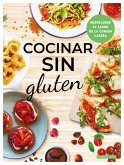 Cocinar sin gluten (eBook, PDF)