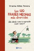 Las 130 frases hechas más divertidas (eBook, ePUB)