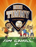 Mini Timmy - Futbol de primera (eBook, ePUB)