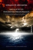 Germán de Argumosa. Más allá de los fenómenos paranormales (eBook, ePUB)