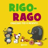 Rigo-rago. Cançons per a menuts (eBook, ePUB)