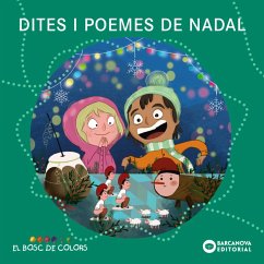 Dites i poemes de Nadal (eBook, ePUB) - Baldó, Estel; Gil, Rosa; Soliva, Maria Dites i poemes de Nadal (eBook, ePUB) - Baldó, Estel; Gil, Rosa; Soliva, Maria