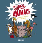 Superanimals (eBook, ePUB) Superanimals (eBook, ePUB)