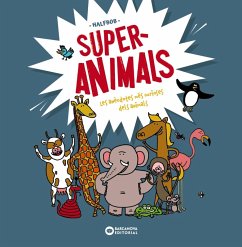 Superanimals (eBook, ePUB) - Halfbob