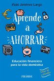 Aprende a ahorrar (eBook, PDF) Aprende a ahorrar (eBook, PDF)