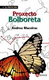 Proxecto Bolboreta (eBook, ePUB)
