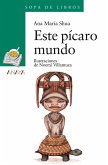 Este pícaro mundo (eBook, ePUB)