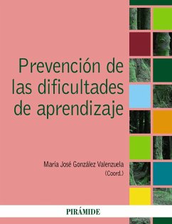 Prevención de las dificultades de aprendizaje (eBook, PDF) - González Valenzuela, María José