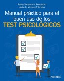 Manual práctico para el buen uso de los test psicológicos (eBook, PDF)
