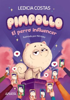 Pimpollo 1: El perro influencer (eBook, ePUB) - Costas, Ledicia