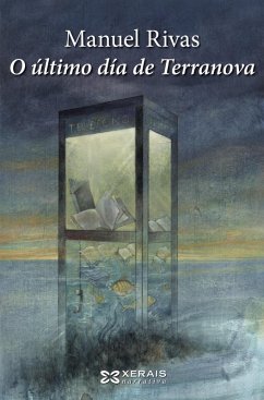 O último día de Terranova (eBook, ePUB) - Rivas, Manuel