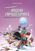L'extraordinària màquina empaquetapares (eBook, ePUB)