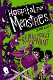 Hospital per a monstres. Un rescat repugnant (eBook, ePUB)