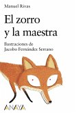 El zorro y la maestra (eBook, ePUB)