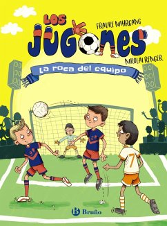 Los Jugones, 4. La roca del equipo (eBook, ePUB) - Nahrgang, Frauke
