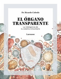 Cover El órgano transparente. La inteligencia de tu sistema inmunitario (eBook, PDF)