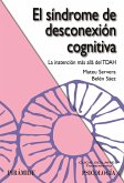El síndrome de desconexión cognitiva (eBook, ePUB)