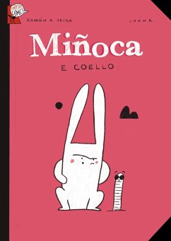Miñoca e Coello (eBook, ePUB) - Veiga, Ramón D. Miñoca e Coello (eBook, ePUB) - Veiga, Ramón D.