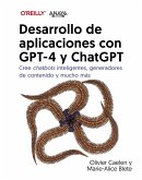 Desarrollo de aplicaciones con GPT-4 y ChatGPT (eBook, ePUB)
