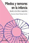 Miedos y temores en la infancia (eBook, PDF)