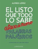 El listo que todo lo sabe ataca de nuevo. Palabras y palabros (eBook, ePUB)