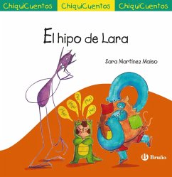 ChiquiCuento 74. El hipo de Lara (eBook, ePUB) - Martínez Maiso, Sara ChiquiCuento 74. El hipo de Lara (eBook, ePUB) - Martínez Maiso, Sara
