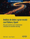 Análisis de datos a gran escala con Python y Spark (eBook, ePUB)