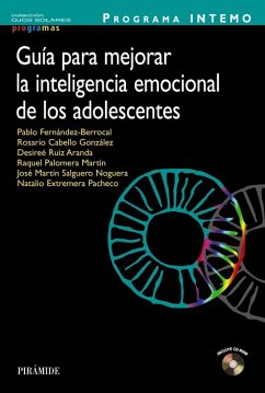 Programa INTEMO. Guía para mejorar la inteligencia emocional de los adolescentes (eBook, PDF) - Ruiz Aranda, Desireé; Cabello González, Rosario; Salguero Noguera, José Martín; Palomera Martín, Raquel; Extremera Pacheco, Natalio; Fernández Berrocal, Pablo
