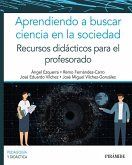 Aprendiendo a buscar ciencia en la sociedad (eBook, PDF) Aprendiendo a buscar ciencia en la sociedad (eBook, PDF)