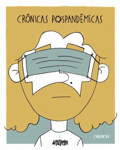 Crónicas pospandémicas (eBook, ePUB) - Córdoba Schwaneberg, Ruben