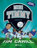 Mini Timmy - La gran lesió (eBook, ePUB)