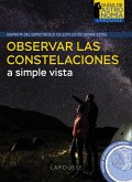 Observar las constelaciones a simple vista (eBook, ePUB)