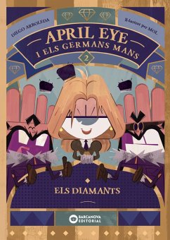 April Eye i els germans Mans. Els diamants (eBook, ePUB) - Arboleda, Diego